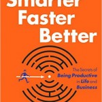 Book cover of Smarter, Faster, Better by Charles Duhigg